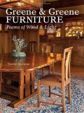David Mathias Greene & Greene Furniture Poems Of Wood & Light 