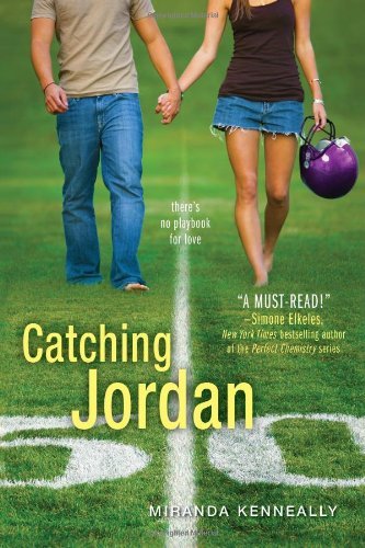 Miranda Kenneally/Catching Jordan