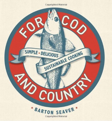 Barton Seaver For Cod & Country 