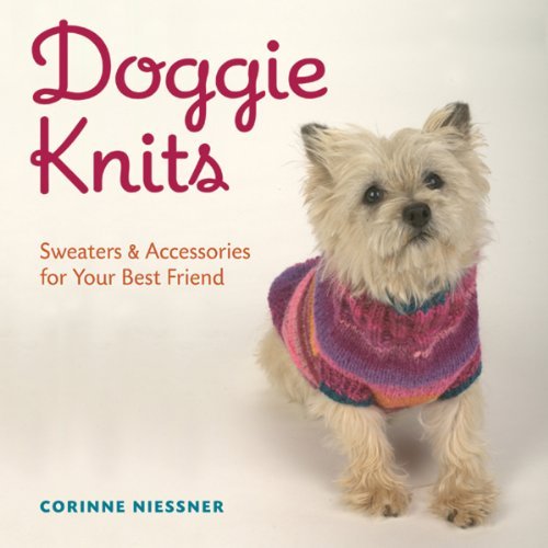 Corinne Niessner Doggie Knits Sweaters & Accessories For Your Best Friend 