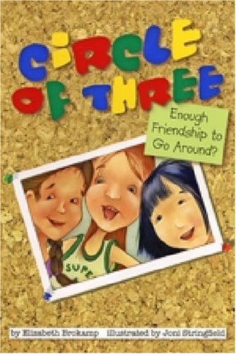 Elizabeth Brokamp Circle Of Three Enough Friendship To Go Around? 