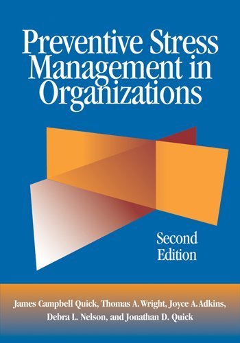 James Campbell Quick Preventive Stress Management In Organizations 0002 Edition; 