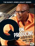 Bill Gibson The Quincy Jones Legacy Series Q On Producing The Soul And Science Of Mastering Music And Work 