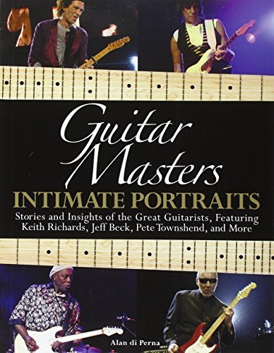 Alan Di Perna/Guitar Masters@ Intimate Portraits