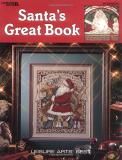 Leisure Arts Santa's Great Book (leisure Arts #2840) 