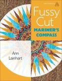 Ann S. Lainhart Fussy Cut Mariner's Compass 