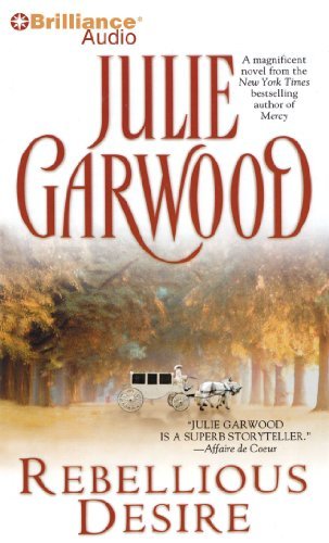Julie Garwood Rebellious Desire 