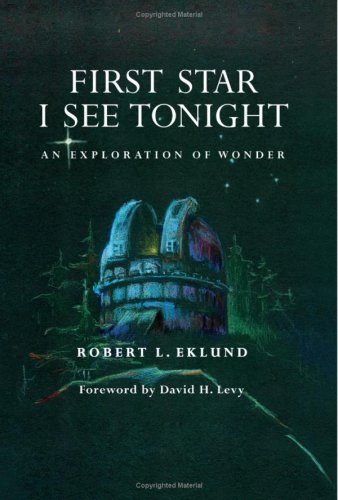 Robert L. Eklund/First Star I See Tonight