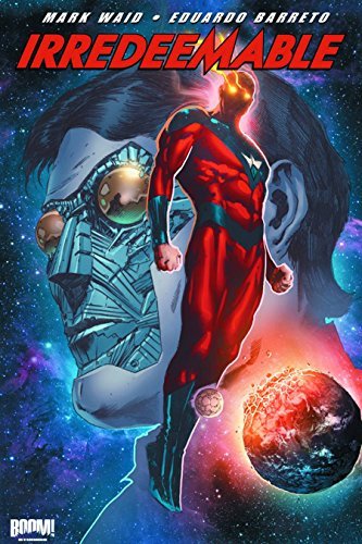 Mark Waid/Irredeemable, Volume 8