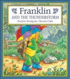 Paulette Bourgeois Franklin And The Thunderstorm 