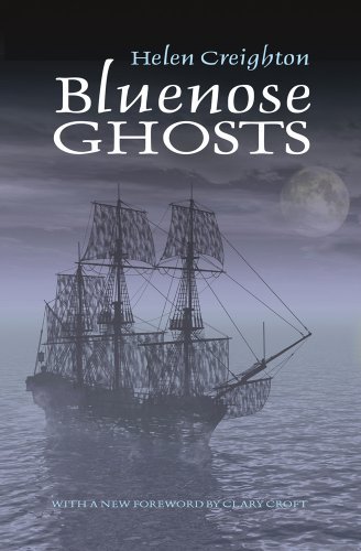 Helen Creighton Bluenose Ghosts 