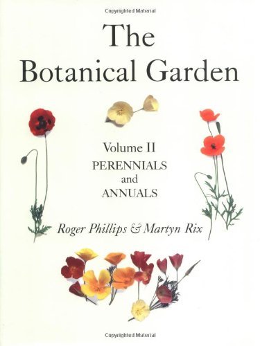 Roger Phillips The Botanical Garden Volume Ii Perennials And Annuals 