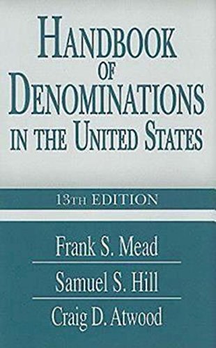 Craig D. Atwood Handbook Of Denominations In The United States 13t 13th Edition 0013 Edition; 