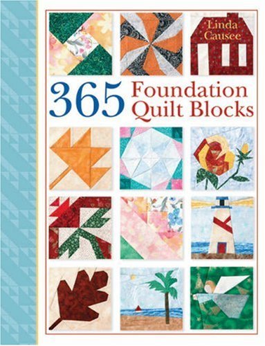 Linda Causee 365 Foundation Quilt Blocks 
