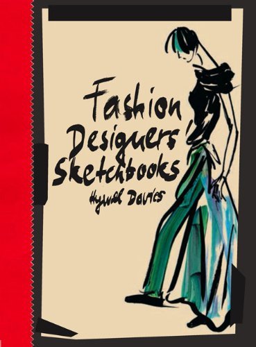 Hywel Davies Fashion Designers' Sketchbooks 