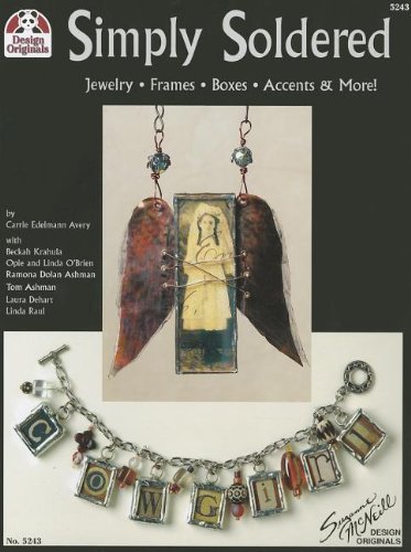 Carrie Edelmann Avery Simply Soldered 