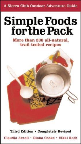 Claudia Axcell Simple Foods For The Pack 0003 Edition;revised 