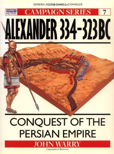John Warry/Alexander 334-323 Bc