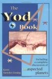 Karen Hamaker Zondag The Yod Book Including A Complete Discussion Of Unaspected Pla 