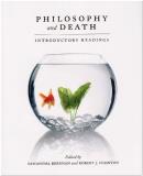 Robert J. Stainton Philosophy And Death Introductory Readings 