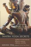 Mukunda Stiles Tantra Yoga Secrets Eighteen Transformational Lessons To Serenity Ra 
