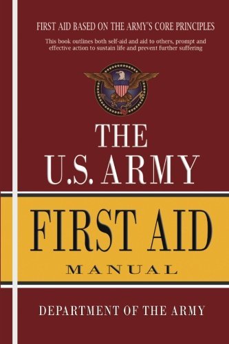 Department of the Army/U.S. Army First Aid Manual