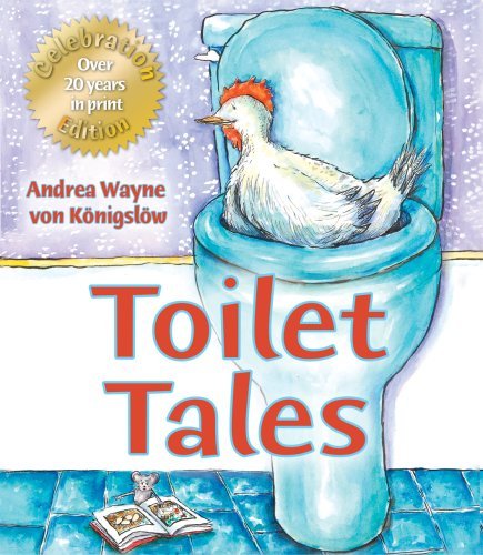 Andrea Wayne Konigslow Toilet Tales 