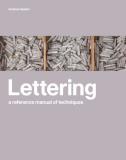 Andrew Haslam Lettering A Reference Manual Of Techniques 