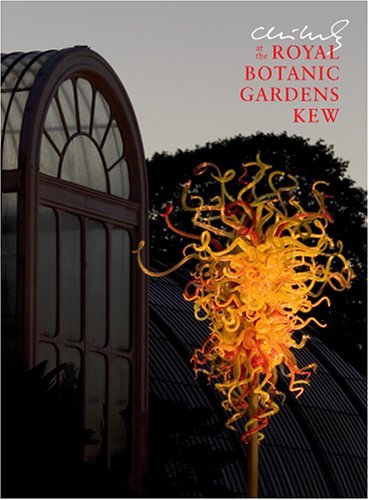 Todd Alden/Chihuly At The Royal Botanic Gardens Kew