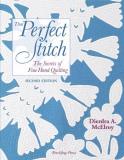 Dierdra A. Mcelroy That Perfect Stitch The Secrets Of Fine Hand Stitching 0002 Edition;second Edition 