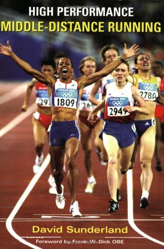 David Sunderland High Performance Middle Distance Running 