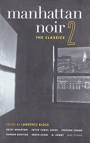 Lawrence Block/Manhattan Noir 2@ The Classics