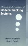 Samuel S. Blackman Design And Analysis Of Modern Tracking Systems 