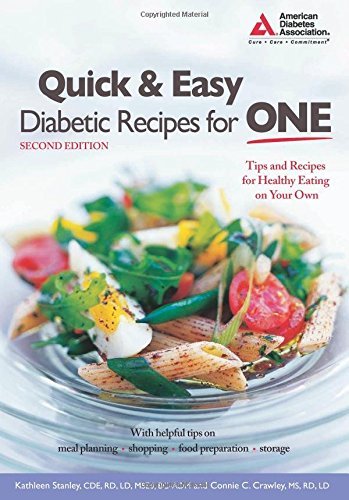 Kathleen Stanley Quick And Easy Diabetic Recipes For One 0002 Edition; 