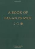 Ceisiwr Serith Book Of Pagan Prayer 