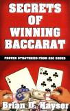 Brian Kayser Secrets Of Winning Baccarat 