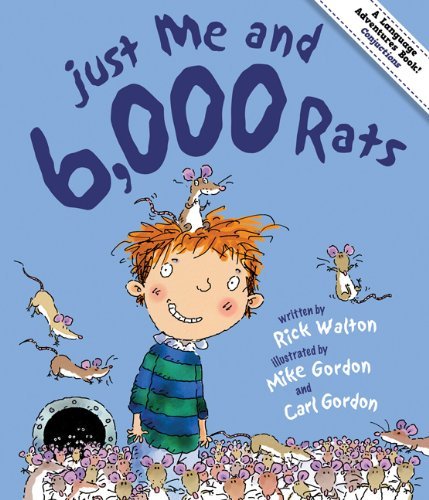 Rick Walton Just Me & 6 000 Rats A Tale Of Conjunctions Revised 