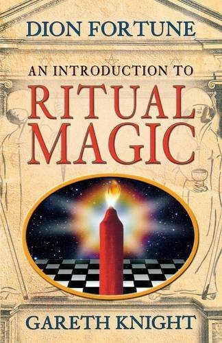 Dion Fortune An Introduction To Ritual Magic 0 Edition; 