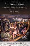 Julie M. Johnson The Memory Factory The Forgotten Women Artists Of Vienna 1900 