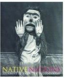 Booth Clibborn Editions Native Nations Journeys In American Photography 