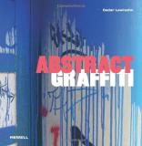Cedar Lewisohn Abstract Graffiti 
