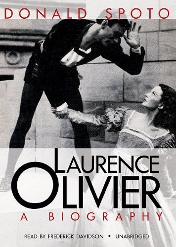 Donald Spoto/Laurence Olivier@ A Biography@Library