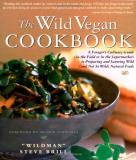 Steve Brill Wild Vegetarian Cookbook The 