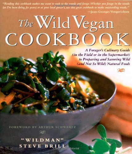 Steve Brill Wild Vegetarian Cookbook The 