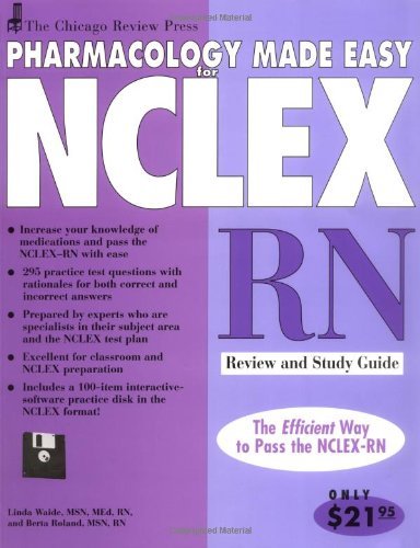 Linda Waide Pharmacology Made Easy For Nclex Rn Review And Study Guide [with Disk] 