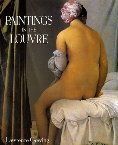 Lawrence Gowing Paintings In The Louvre 