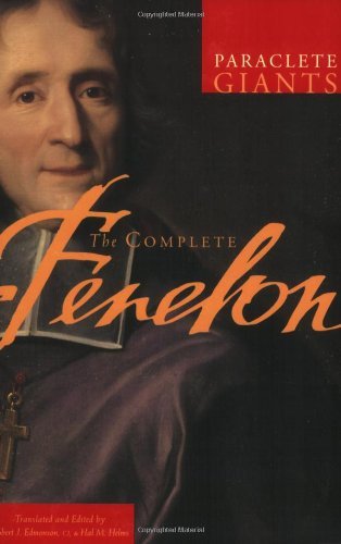 Robert J. Edmonson The Complete Fenelon 