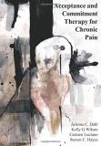 Joanne Dahl Acceptance And Commitment Therapy For Chronic Pain 