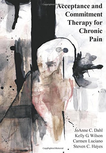 Joanne Dahl Acceptance And Commitment Therapy For Chronic Pain 