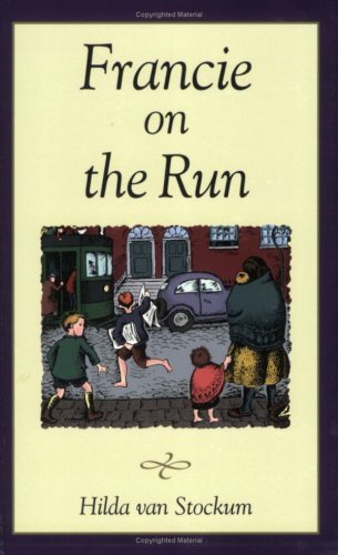 Hilda Van Stockum Francie On The Run 